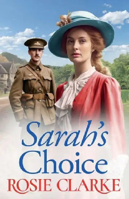 Sarah's Choice by Rosie Clarke