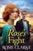 Rose's Fight by Rosie Clarke