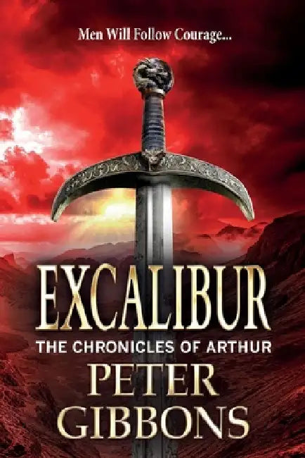 Excalibur by Peter Gibbons