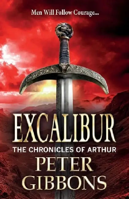 Excalibur by Peter Gibbons