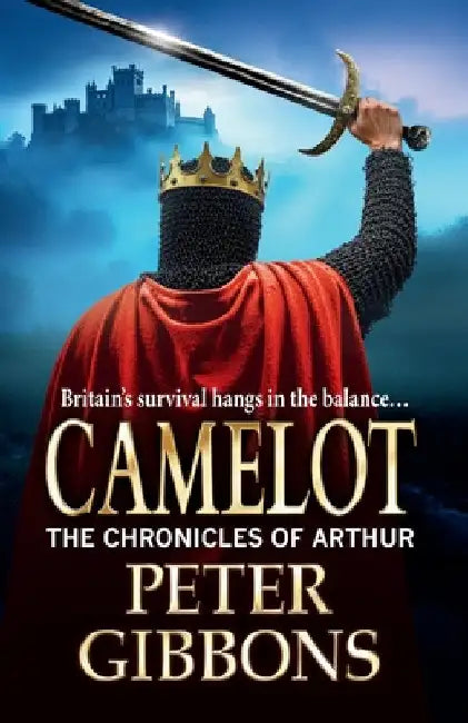 Camelot by Gibbons, Peter