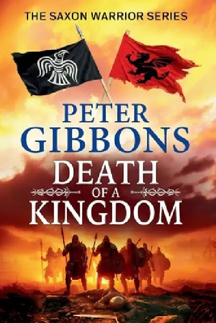 Death of a Kingdom by Peter Gibbons