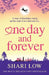 One Day and Forever by Shari Low