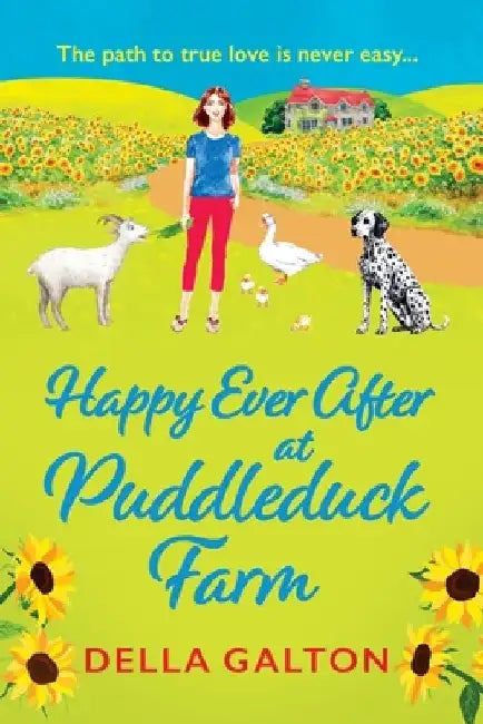 Happy Ever After at Puddleduck Farm by Della Galton