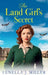 The Land Girl's Secret by Fenella J. Miller