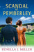 Scandal at Pemberley by Fenella J. Miller