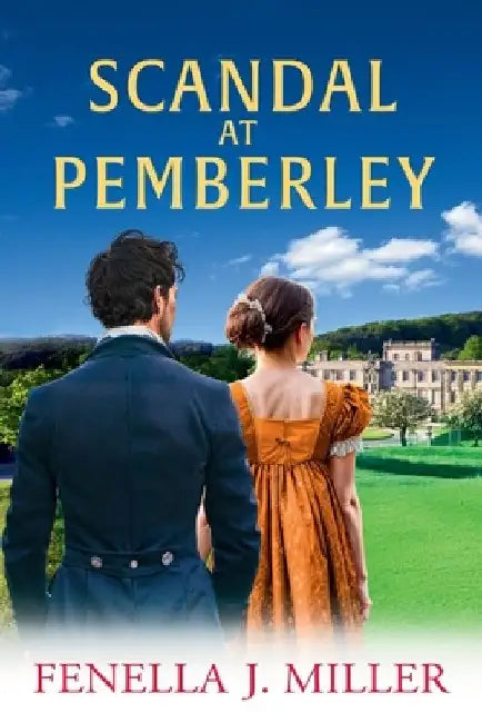 Scandal at Pemberley by Fenella J. Miller