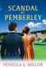 Scandal at Pemberley by Fenella J. Miller
