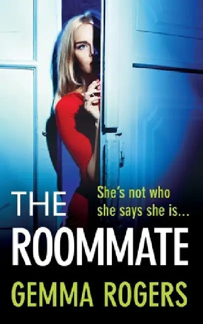 The Roommate by Gemma Rogers