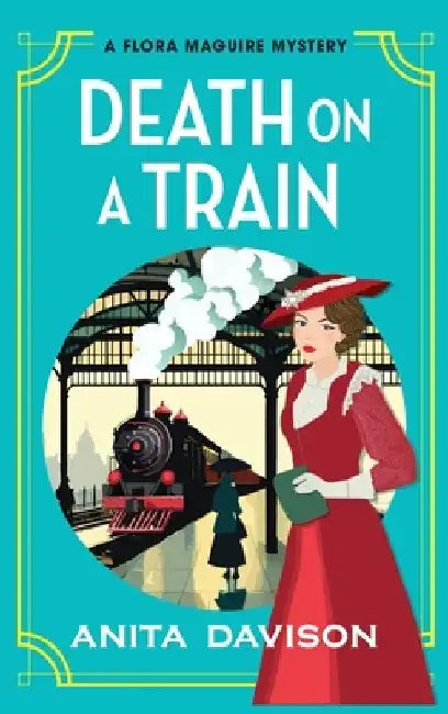 Death on a Train by Anita Davison