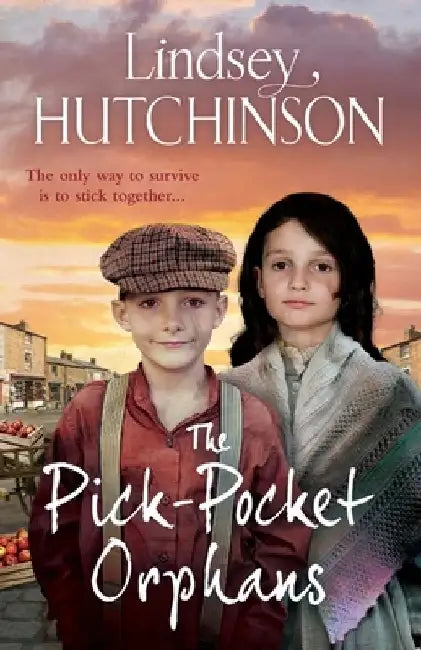 The Pick-Pocket Orphans by Lindsey Hutchinson