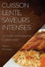Cuisson Lente, Saveurs Intenses: Le Guide ultime pour la Cuisine Lente by Henri Moreau