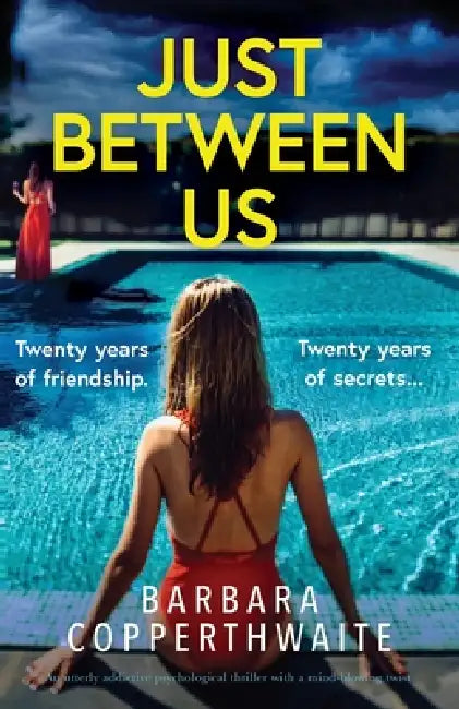 Just Between Us by Barbara Copperthwaite