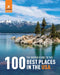 The Rough Guide to the 100 Best Places in the USA by Rough Guides