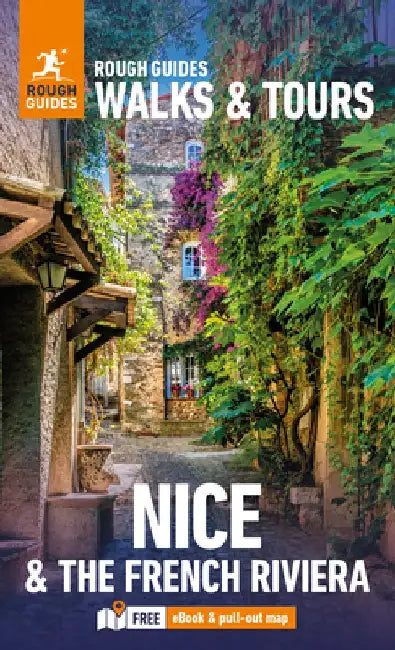 Pocket Rough Guide Walks & Tours Nice & the French Riviera: Travel Guide with Free eBook by Rough Guides