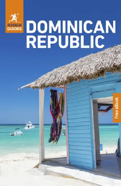 Rough Guides Dominican Republic: Travel Guide with eBook by Guides, Rough