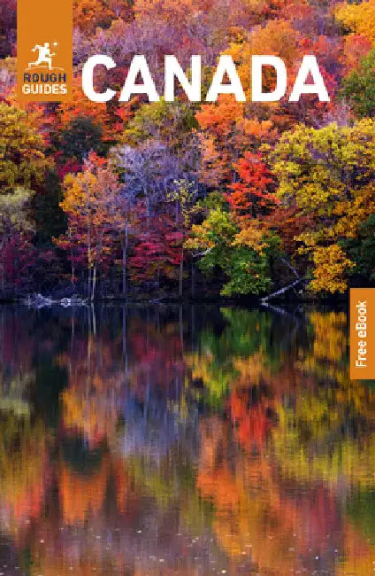 Rough Guides Canada: Travel Guide with eBook by Rough Guides