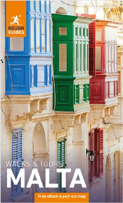 Rough Guides Walks and Tours Malta: Travel Guide with eBook by Rough Guides