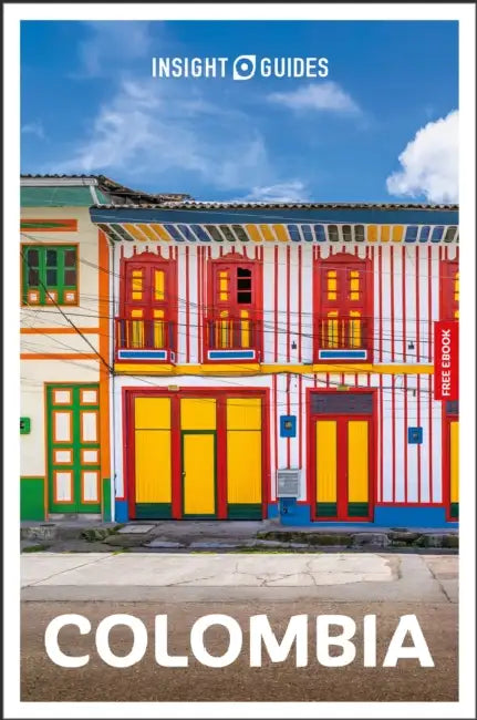 Insight Guides Colombia: Travel Guide with eBook by Insight Guides, Martin Zatko