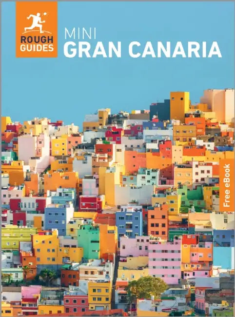 Rough Guides Mini Gran Canaria: Travel Guide with eBook by Rough Guides, Norbert Paxton