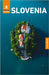 Rough Guides Slovenia: Travel Guide with eBook by Rough Guides, Norm Longley