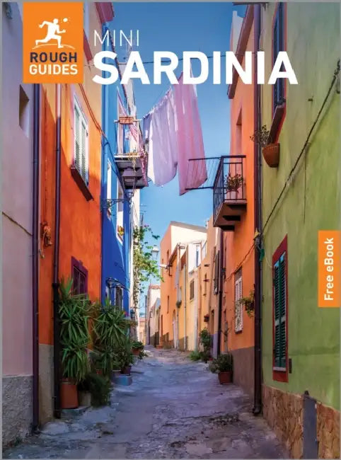 Rough Guides Mini Sardinia: Travel Guide with eBook by Rough Guides, Solveig Steinhardt