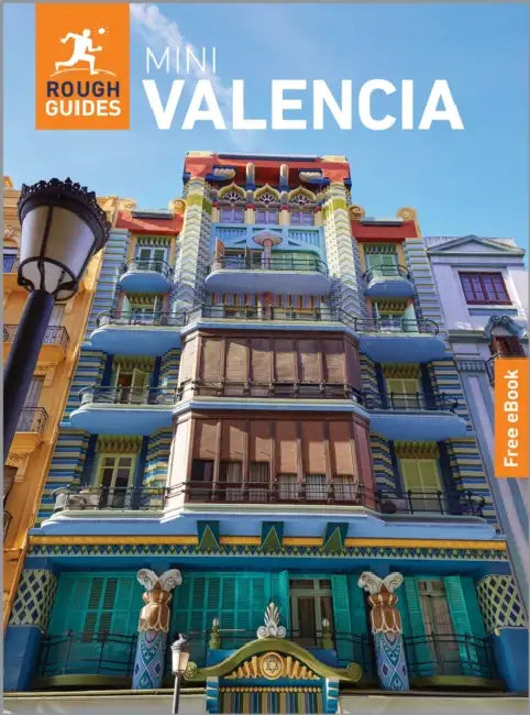 Rough Guides Mini Valencia: Travel Guide with eBook by Rough Guides, Nick Inman