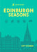 Rough Guides City Stories: Edinburgh Seasons by Rough Guides, Kate Drynan, Libby Davies