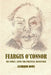Feargus O'Connor: Family Loves and Political Adventures by Catherine Howe