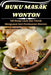 Buku Masak Wonton by John Awaludin