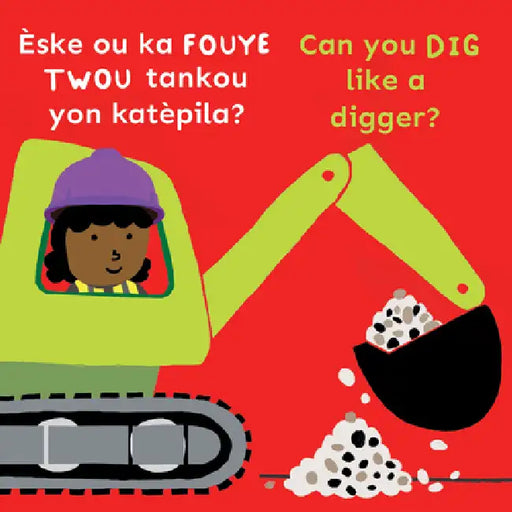 Èske Ou Ka Fouye Twou Tankou Yon Katèpila?/Can You Dig Like a Digger? by Child's Play, Cocoretto, Abi Hall