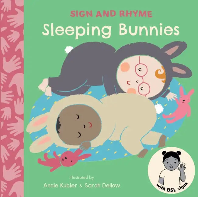 Sleeping Bunnies BSL