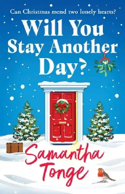 Will You Stay Another Day? by Tonge, Samantha