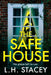 The Safe House by L. H. Stacey