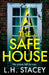 The Safe House by L. H. Stacey