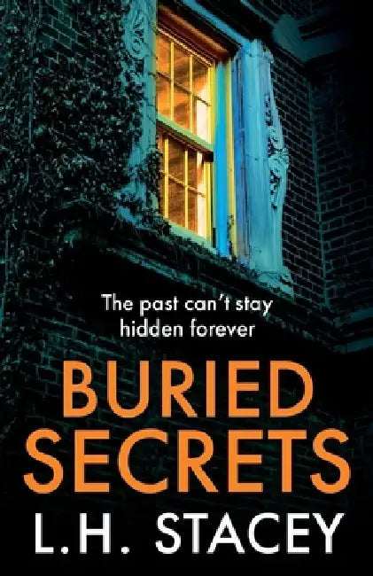 Buried Secrets by L. H. Stacey