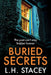 Buried Secrets by L. H. Stacey