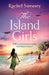 The Island Girls by Rachel Sweasey