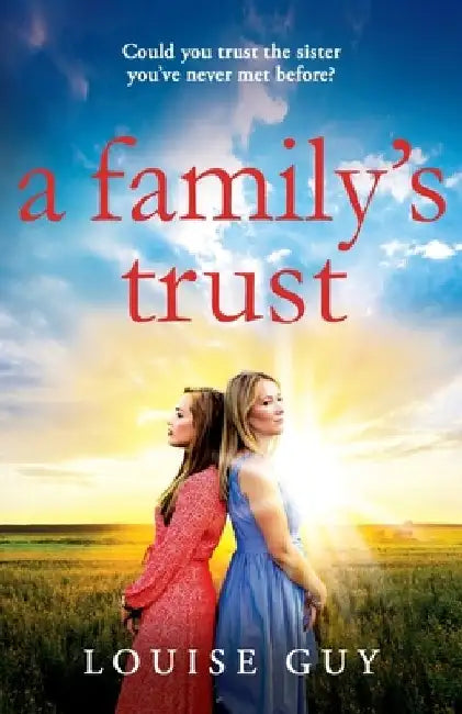 A Family's Trust by Louise Guy