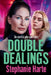 Double Dealings by Stephanie Harte