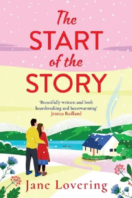 The Start of the Story by Jane Lovering