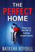 The Perfect Home by Natasha Boydell