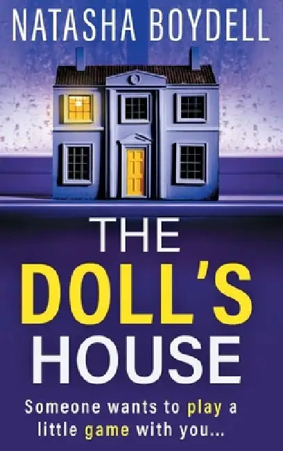 The Doll's House by Natasha Boydell