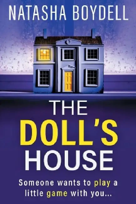 The Doll's House by Natasha Boydell