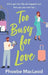 Too Busy For Love by Phoebe MacLeod