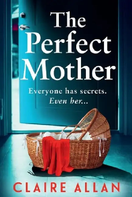 The Perfect Mother by Claire Allan