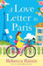 A Love Letter to Paris by Rebecca Raisin