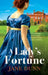 A Lady's Fortune by Jane Dunn