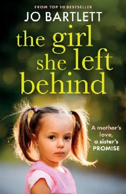 The Girl She Left Behind by Jo Bartlett