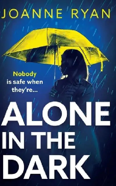 Alone in the Dark by Joanne Ryan